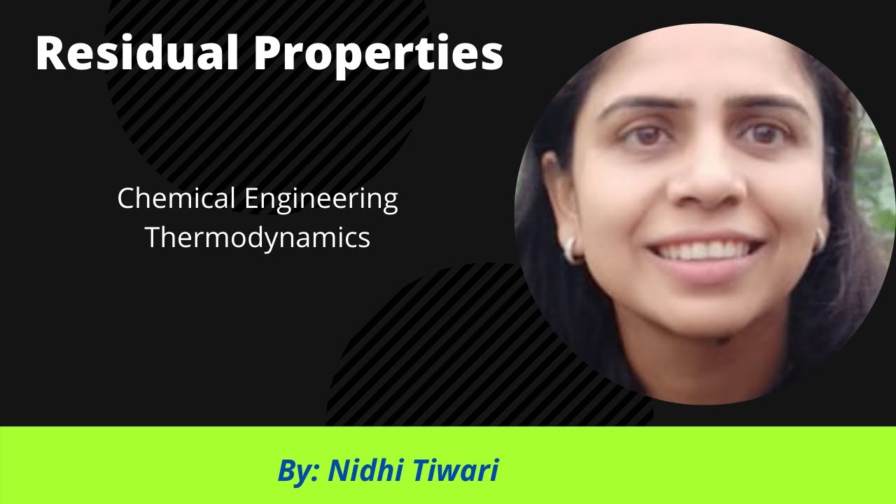 Residual properties , Chemical Engineering thermodynamic