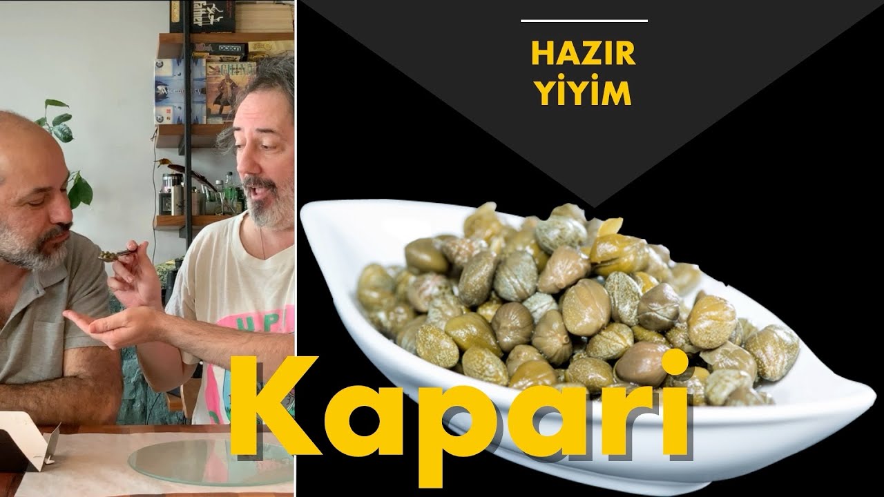 KAPARİ TURŞUSU NASIL YENİR! Gaşşuknan mı.