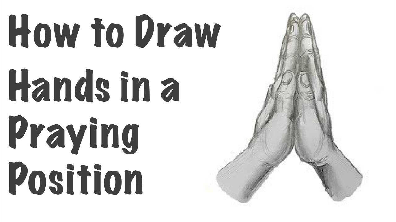 How to Draw Hands in a Praying Position