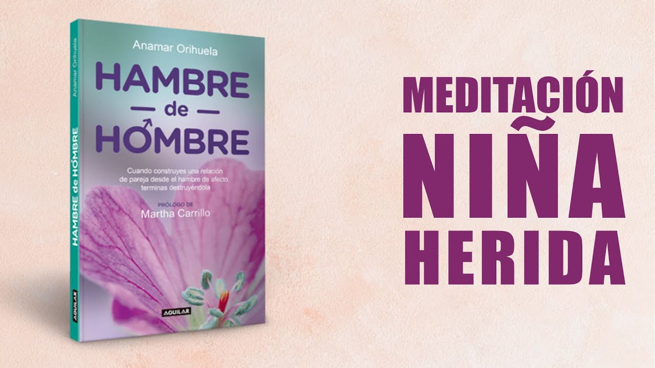 Anamar Orihuela   Meditación niña herida