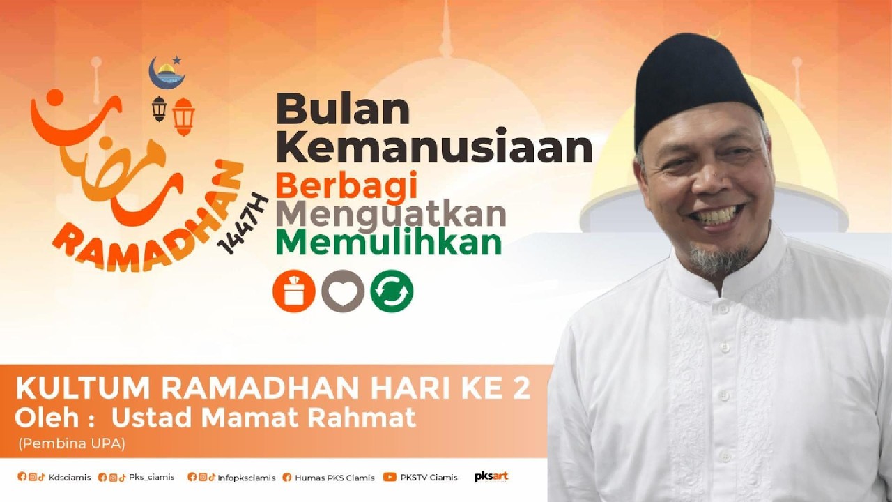 KULTUM HARI KE 2 || Meluruskan Niat, Menguatkan Tauhid