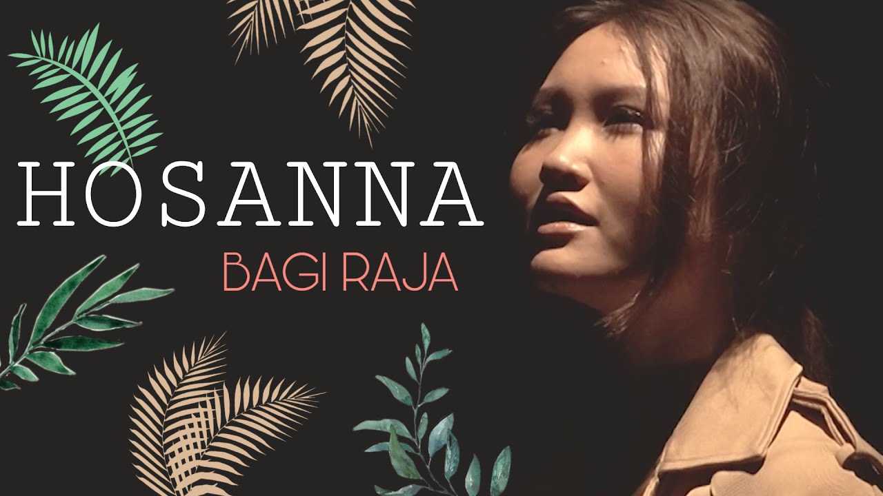Hosanna Bagi Raja - Veren |Official Music Video|