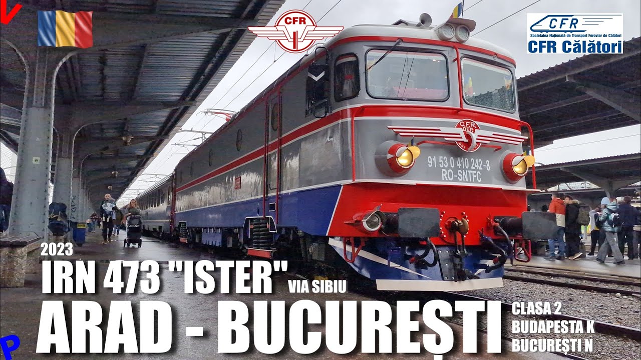 Arad - Bucuresti (via Sibiu) | Prezentare si calatorie cu trenul IRN 473 Ister