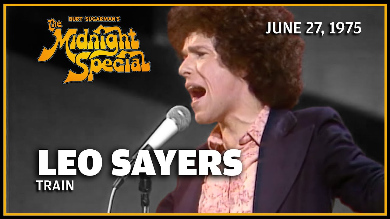 Train - Leo Sayer | The Midnight Special