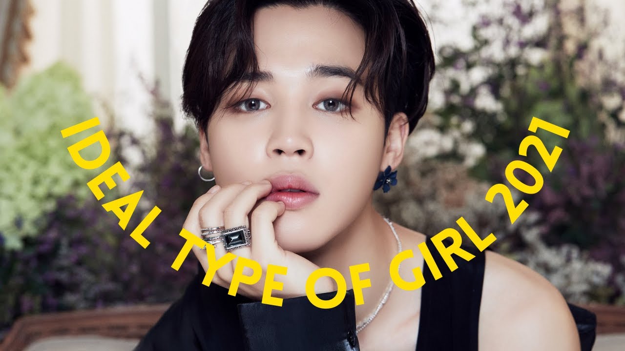 BTS PARK JIMIN'S IDEAL TYPE OF GIRL 2021 (Skinship, Ideal date, Date an ARMY & MORE)