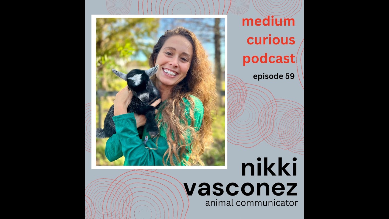 Telepathic Animal Communicator Nikki Vasconez: From Lawyer to Pet Communication Teacher!