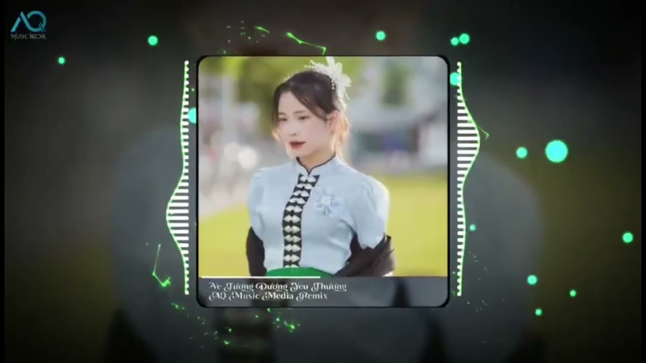 Remix Về Tương Dương yêu thương I Bảo Thái x AQ Music media