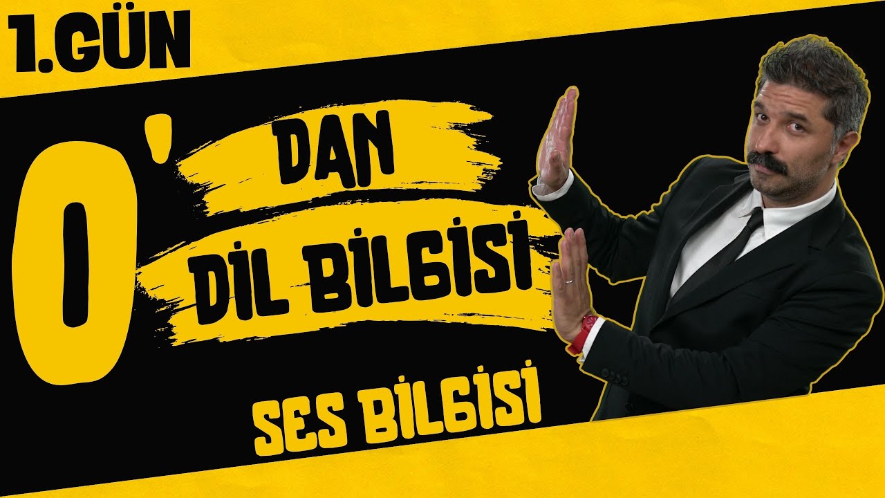 1.GÜN / Ses Bilgisi / 0'dan Dil Bilgisi Kampı / RÜŞTÜ HOCA