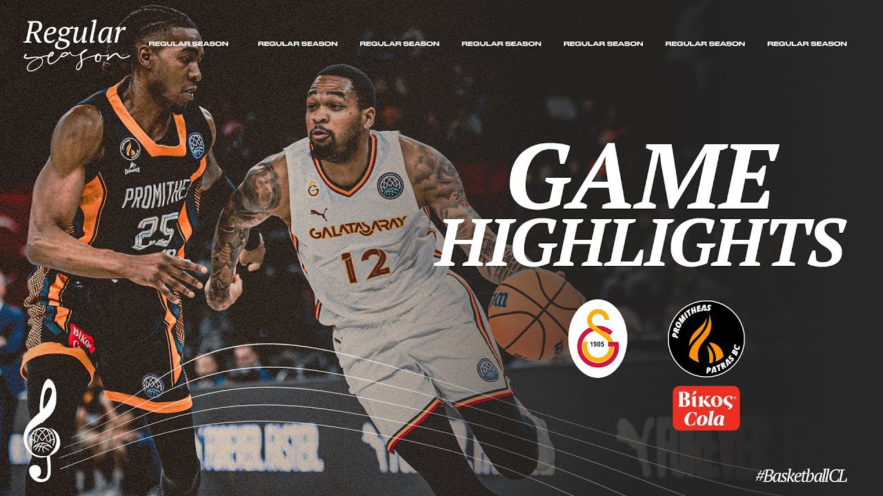 Galatasaray v Promitheas Patras BC Vikos Cola | Highlights | #BasketballCL 2024-25