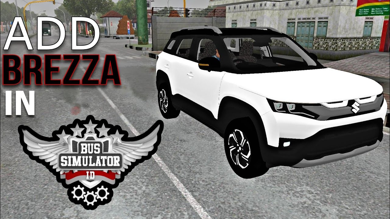 HOW TO ADD BREZZA CAR IN BUS SIMULATOR INDONESIA | BREZZA CAR MOD | BUS SIMULATOR INDONESIA MOD 