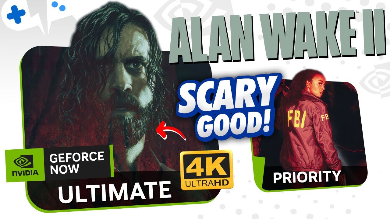 ALAN WAKE 2 on GeForce NOW | Priority & ULTIMATE 4K Gameplay