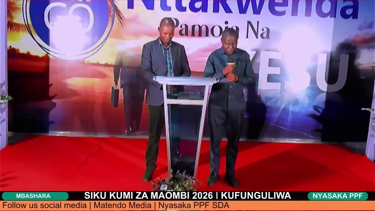 🔴 LIVE:SIKU KUMI ZA MAOMBI 2026 | KUFUNGULIWA |  NYASAKA PPF SDA CHURCH SIKU YA 9