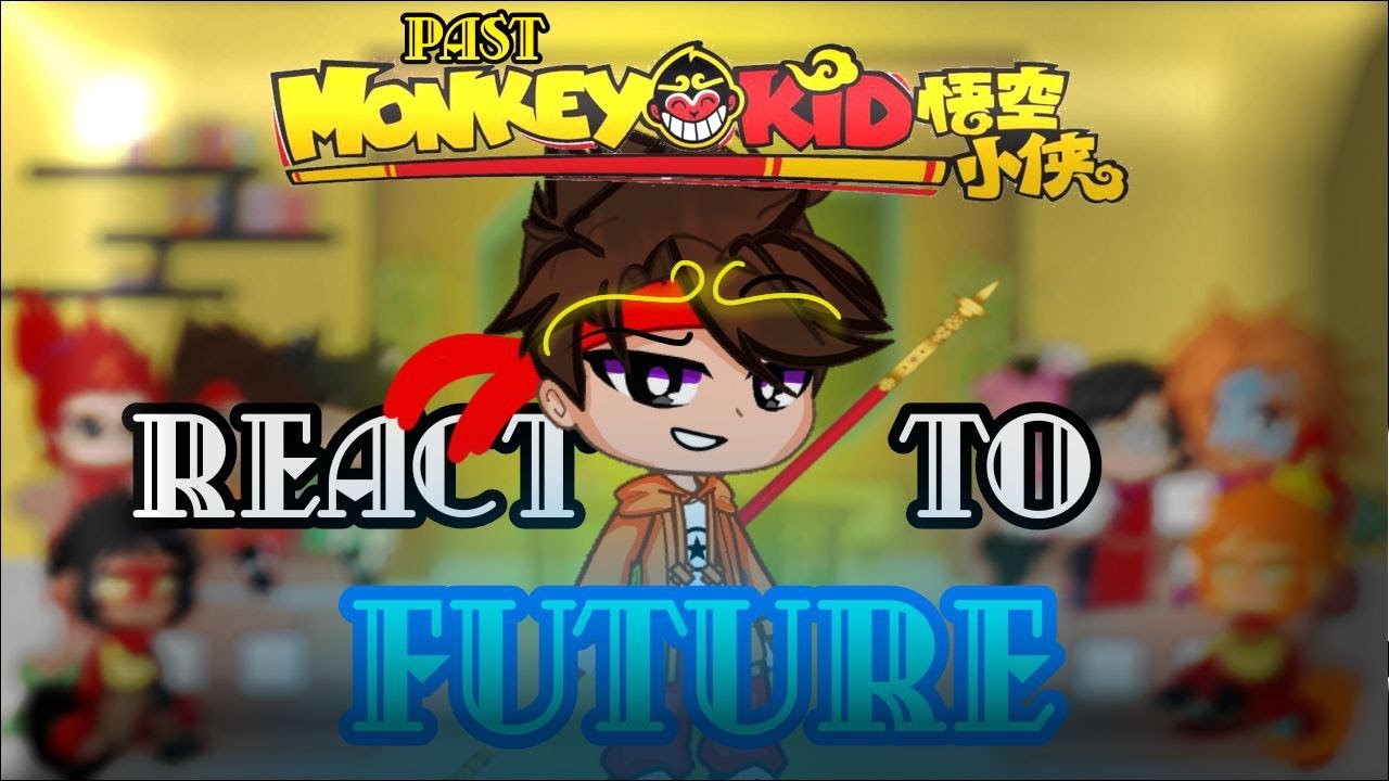~2X~Past LMK react to future~Remake~Lego Monkie Kid react~GachaClub~