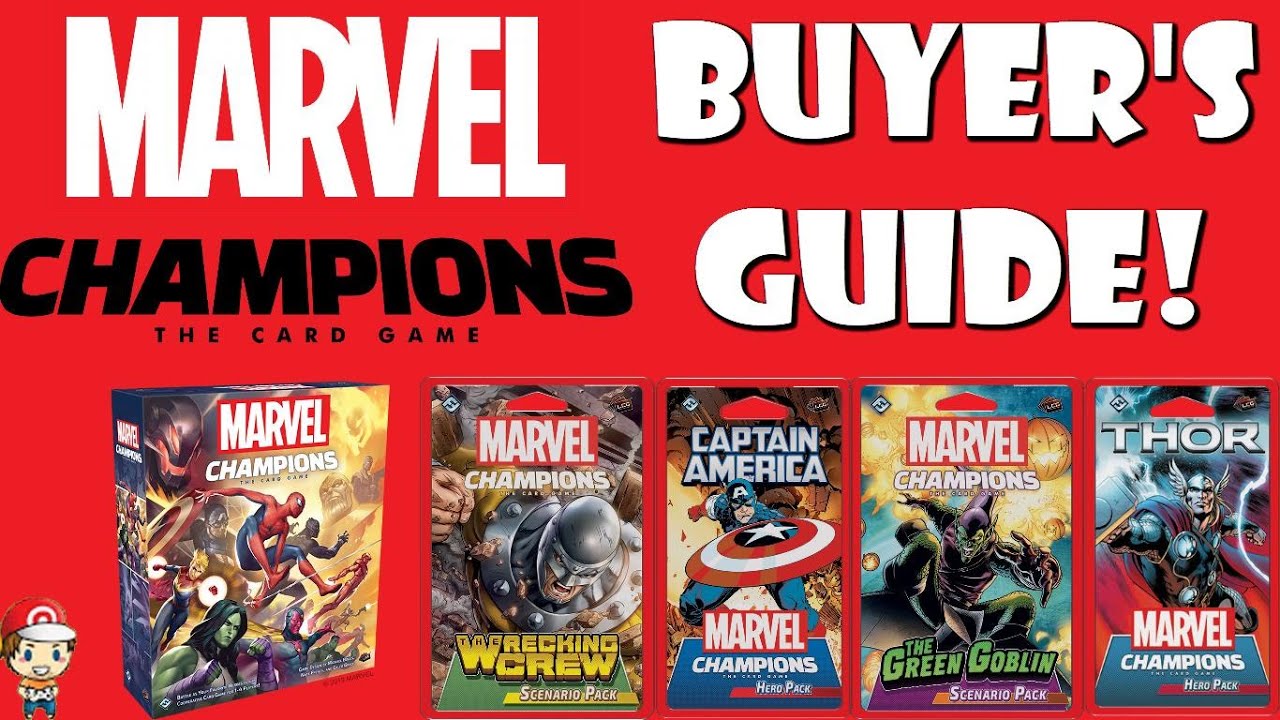 The Complete Marvel Champions Buyer&rsquo;s Guide!