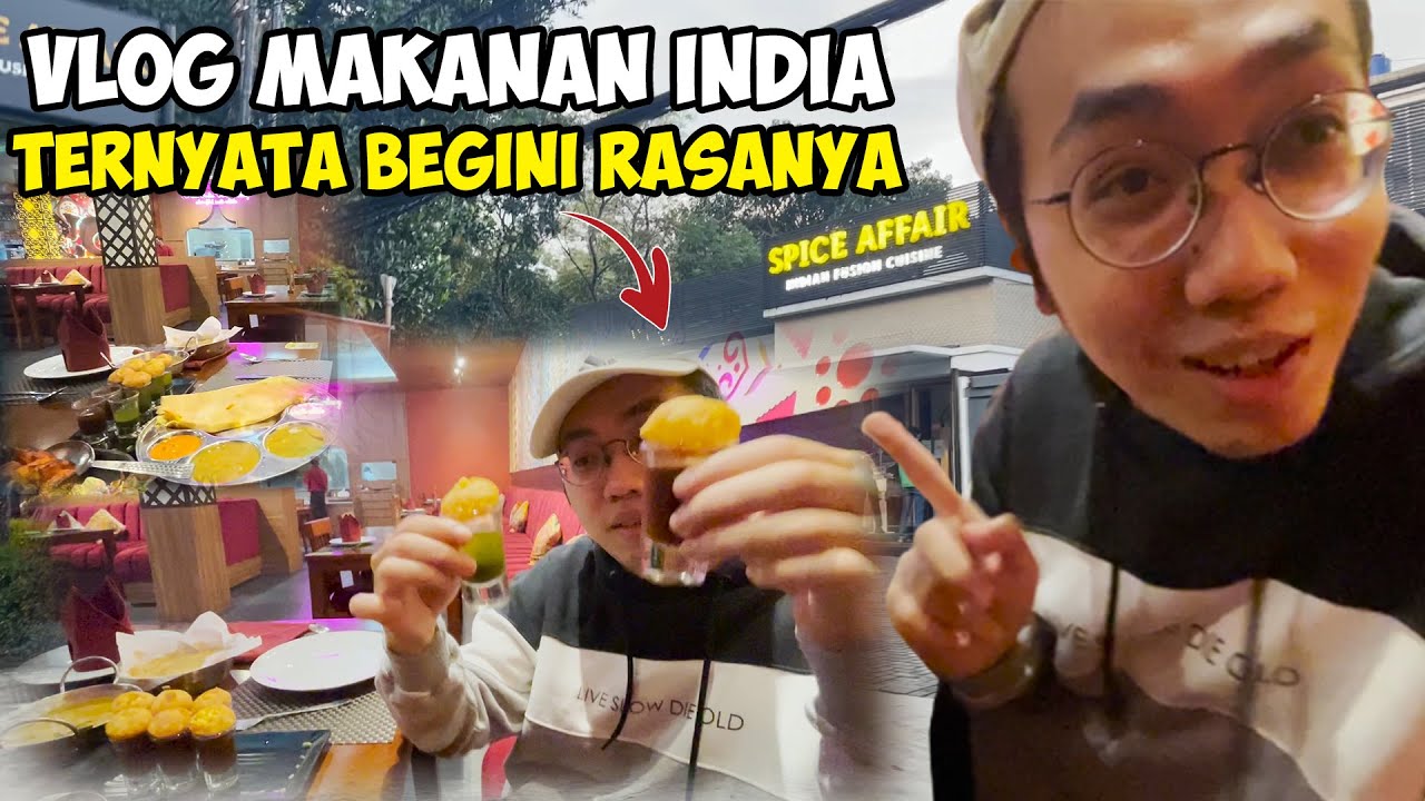 Vlog : Jajan Makanan India , Ternyata Gini Rasanya !!!