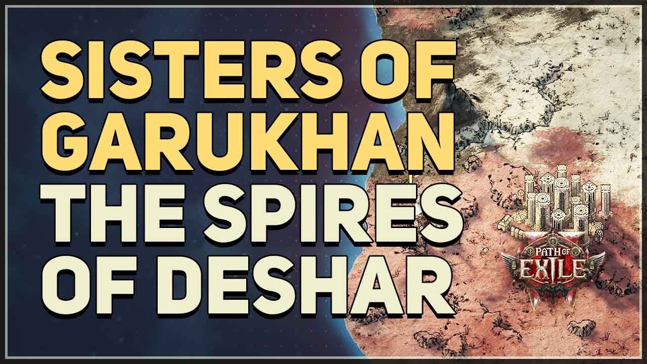 Sisters of Garukhan Path of Exile 2