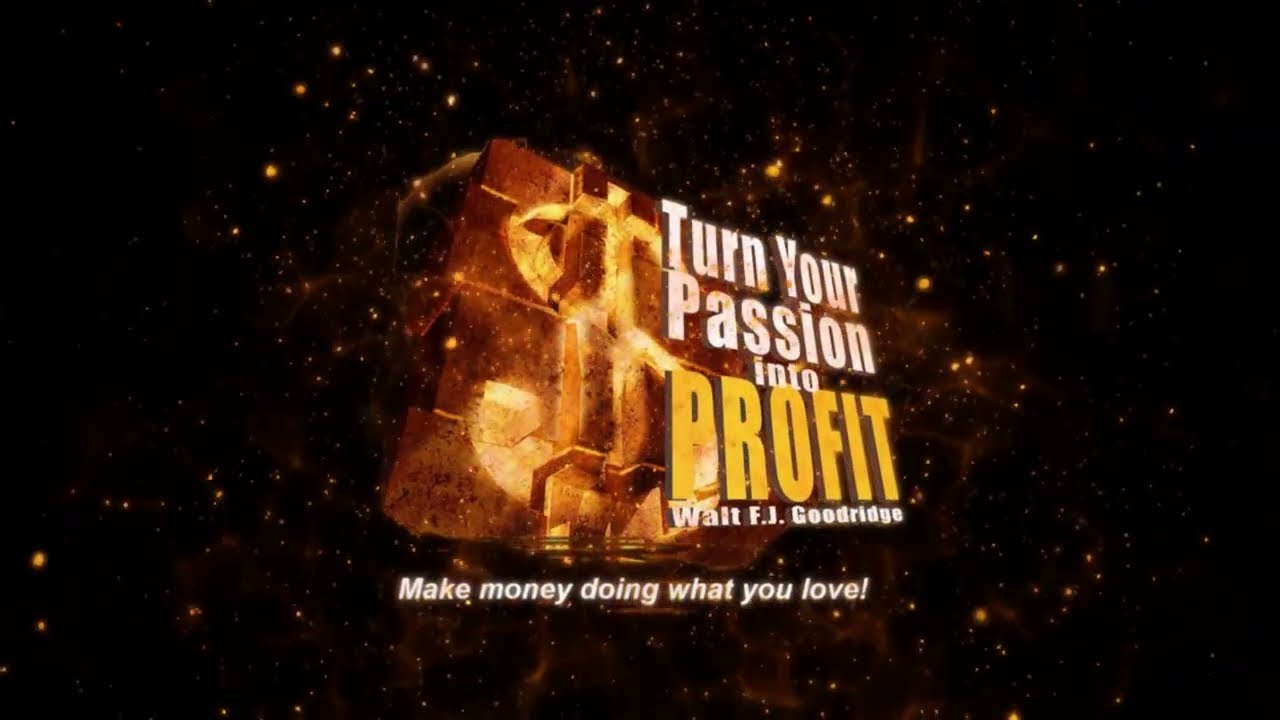 Do You Want to Turn Your Passion Into Profit? Start Here...