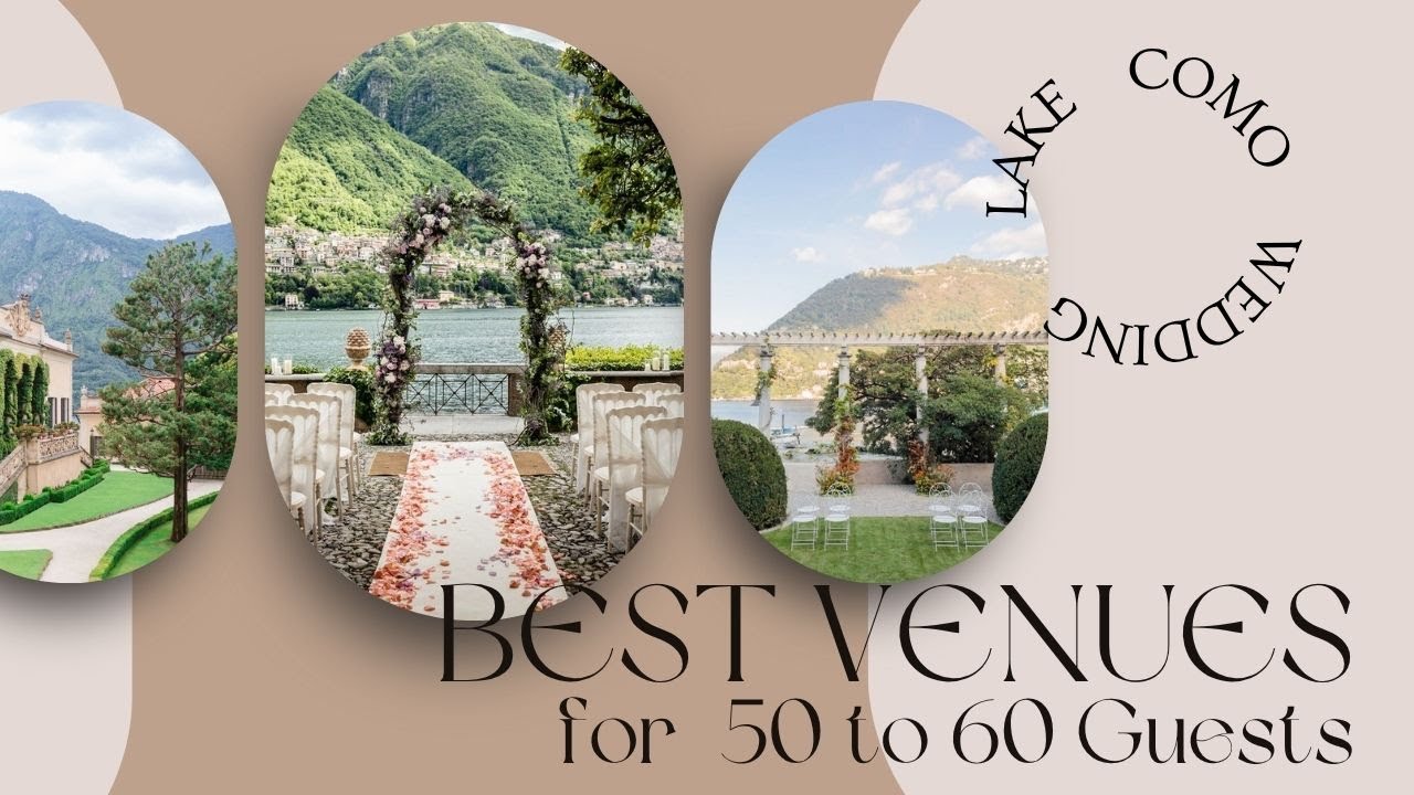 Lake Como Wedding Venues for 50&ndash;60 Guests | Dream Locations in Italy