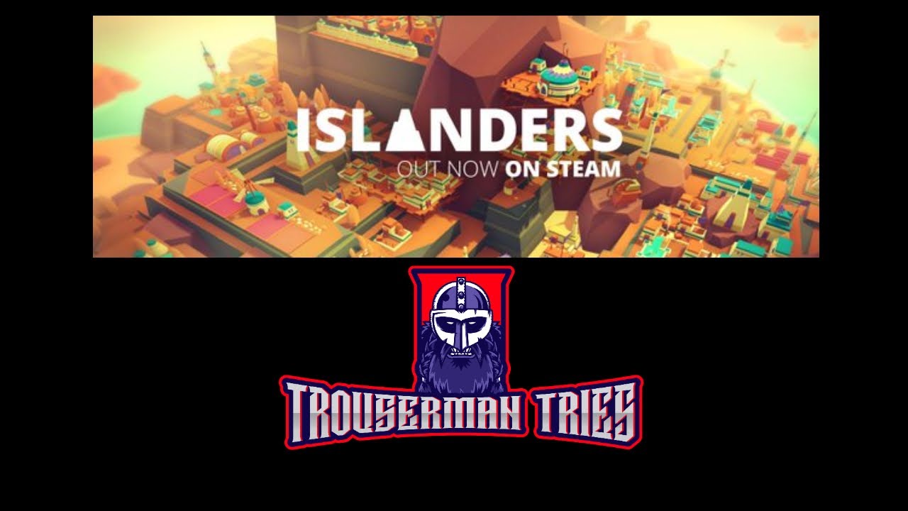 Trouserman Tries - ISLANDERS