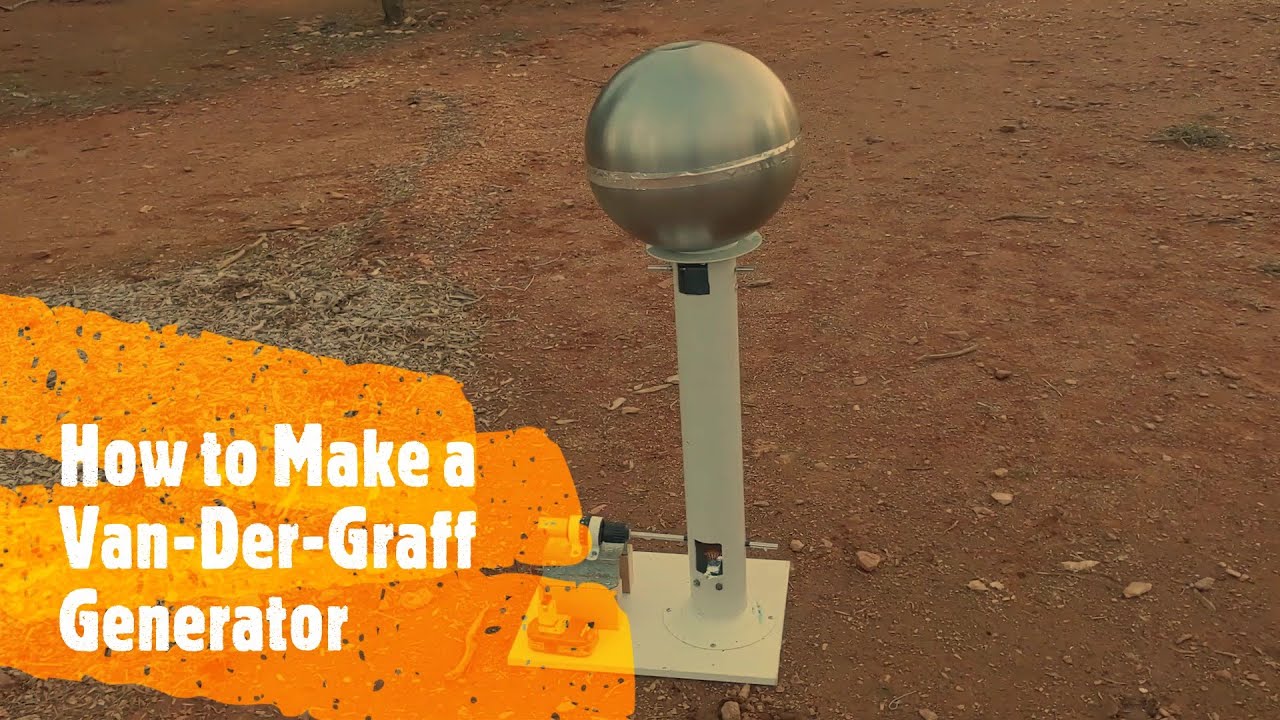 Making a Van Der Graff Generator