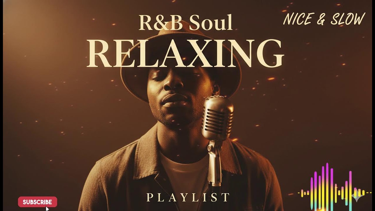 【R&B Soul】Relaxing Chill Playlist – Soulful Vocals & Deep Grooves