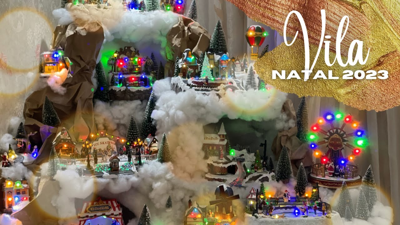 VILA NATALINA | Decoração de Natal 2023