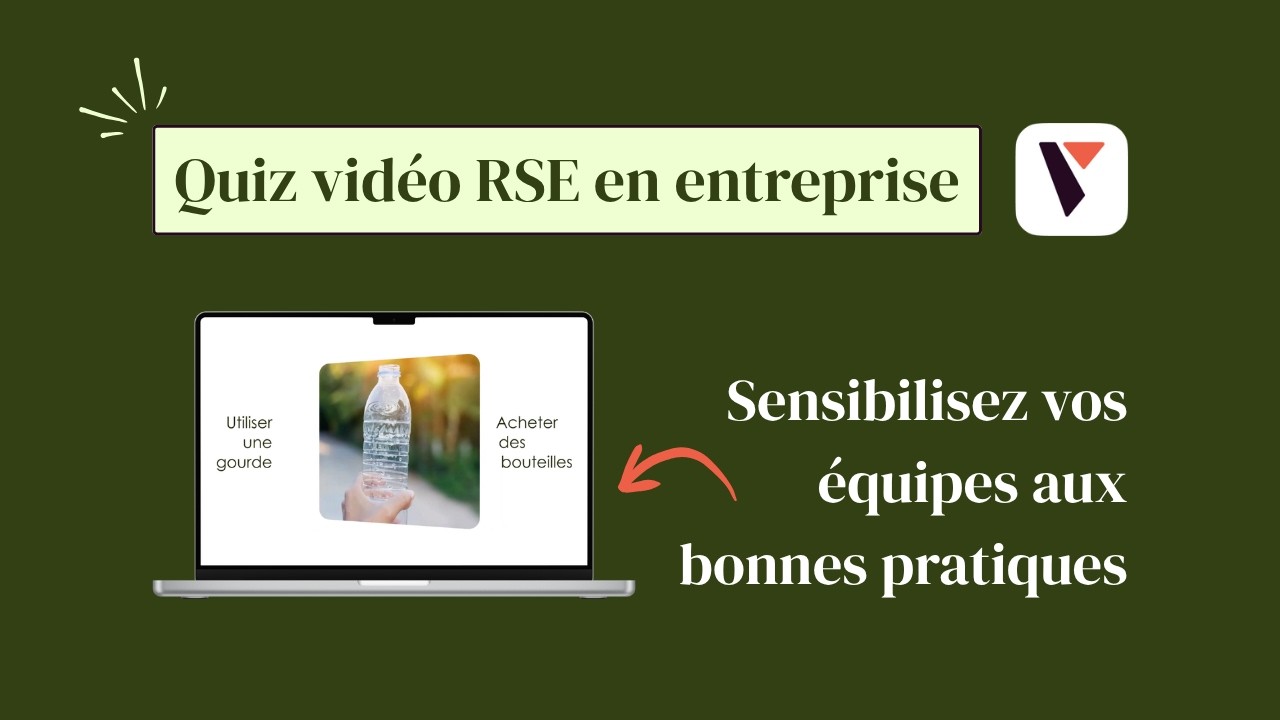 Quiz vid&eacute;o RSE en entreprise : sensibilisez vos collaborateurs aux bonnes pratiques