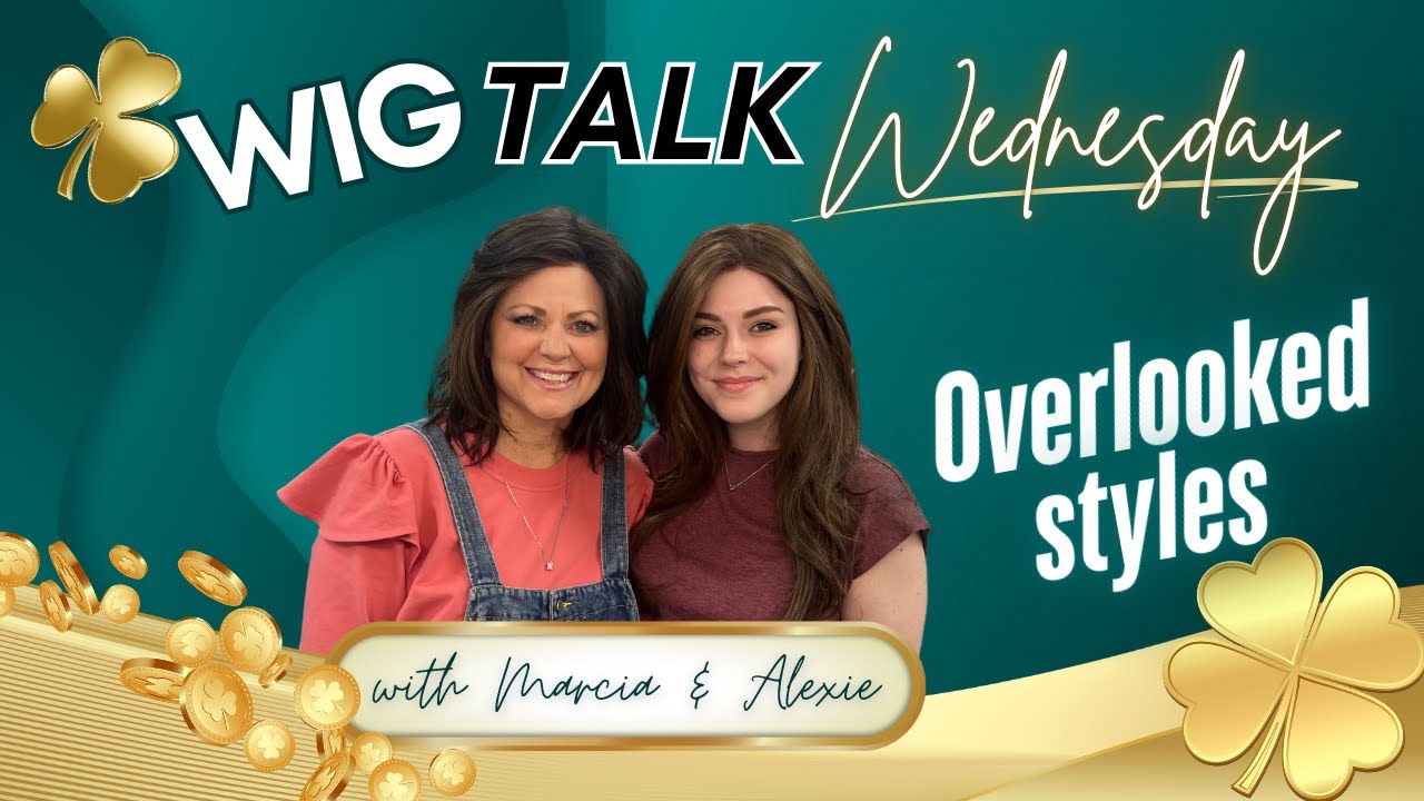 Wig Talk Wednesday: Overlooked Styles