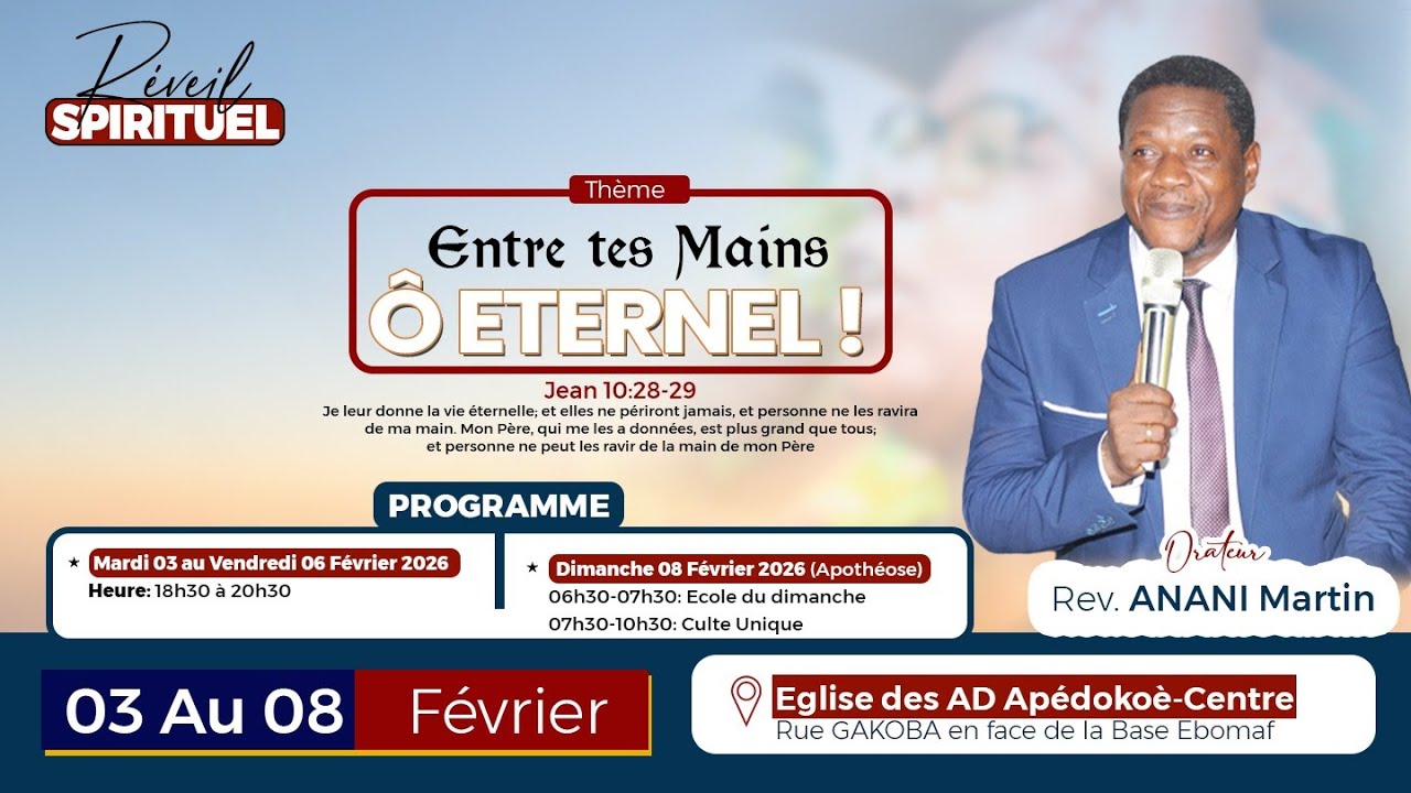 SEMAINE 2/JOUR4/REVEIL SPIRITUEL AVEC REV ANANI MARTIN/AD APEDOKOE-CENTRE TEMPLE DE LA GRACE