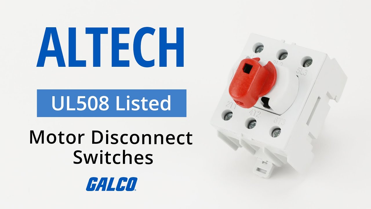 Altech UL508 Motor Disconnect Switches
