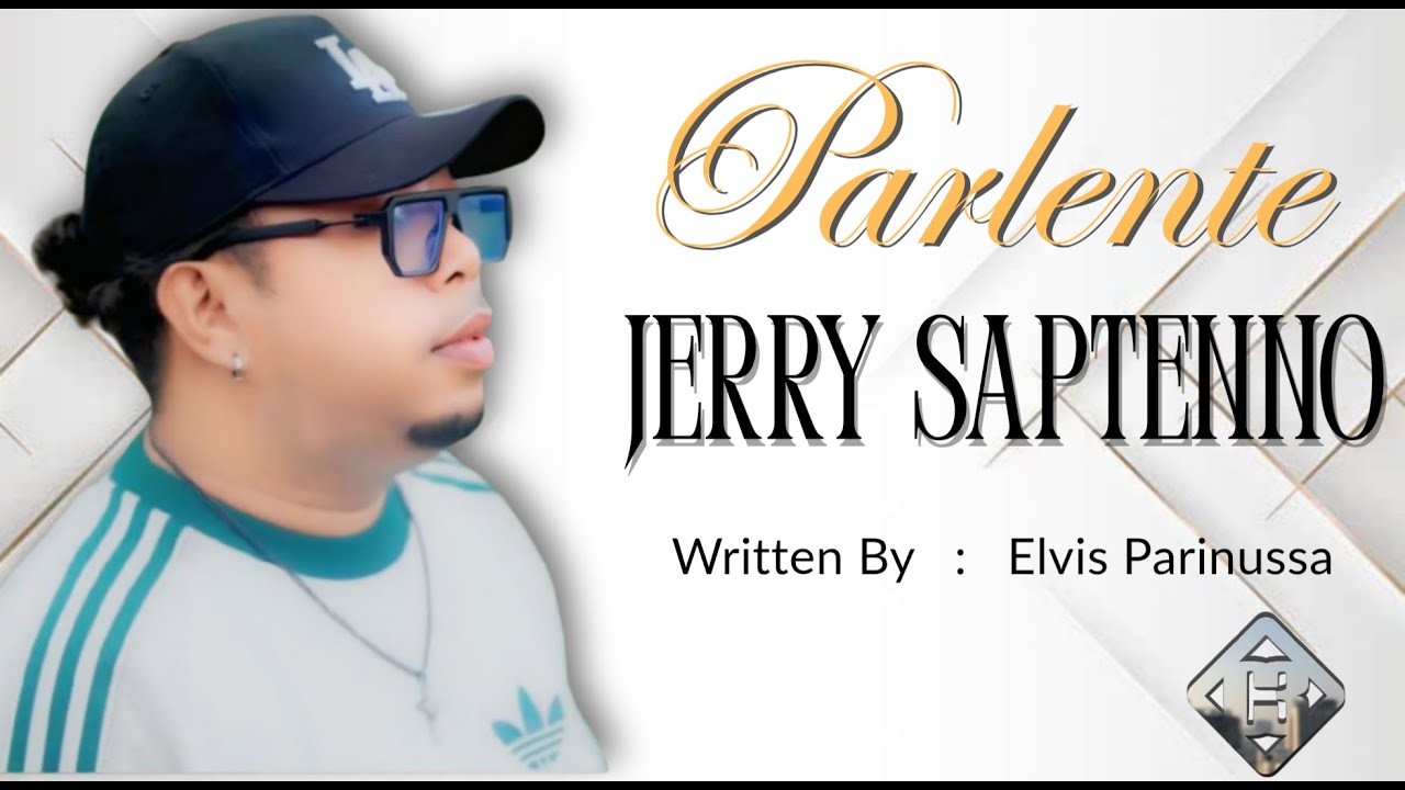 PARLENTE  - JERRY SAPTENNO (OFFICIAL MUSIC VIDEO)