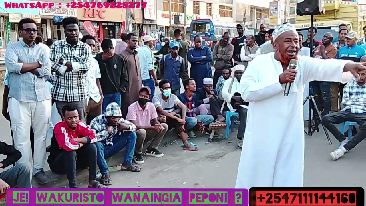 Je! Wakuristo wanaingia peponi? Kukuru kakara ndani ya Eastleigh by sheikh Ibrahim Abdullah.