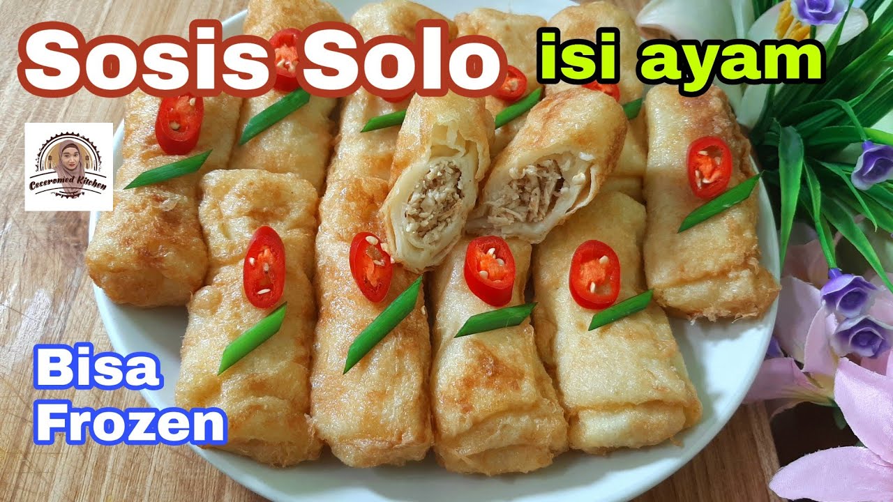 Sosis Solo Isi Ayam, Kulitnya Lembut, Bisa Dibekukan