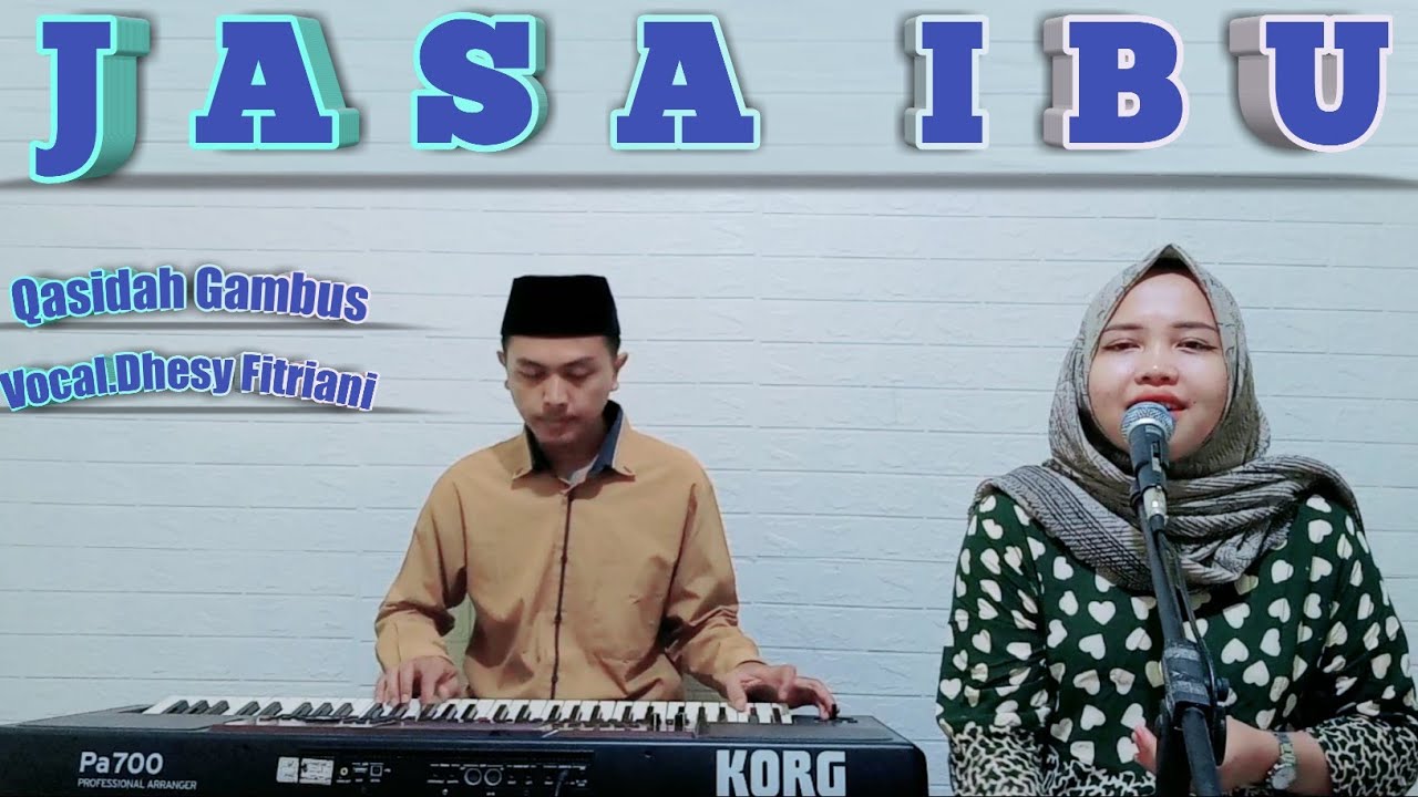 Jasa Ibu - Voc.Dhesy Fitriani || Qasidah Gambus