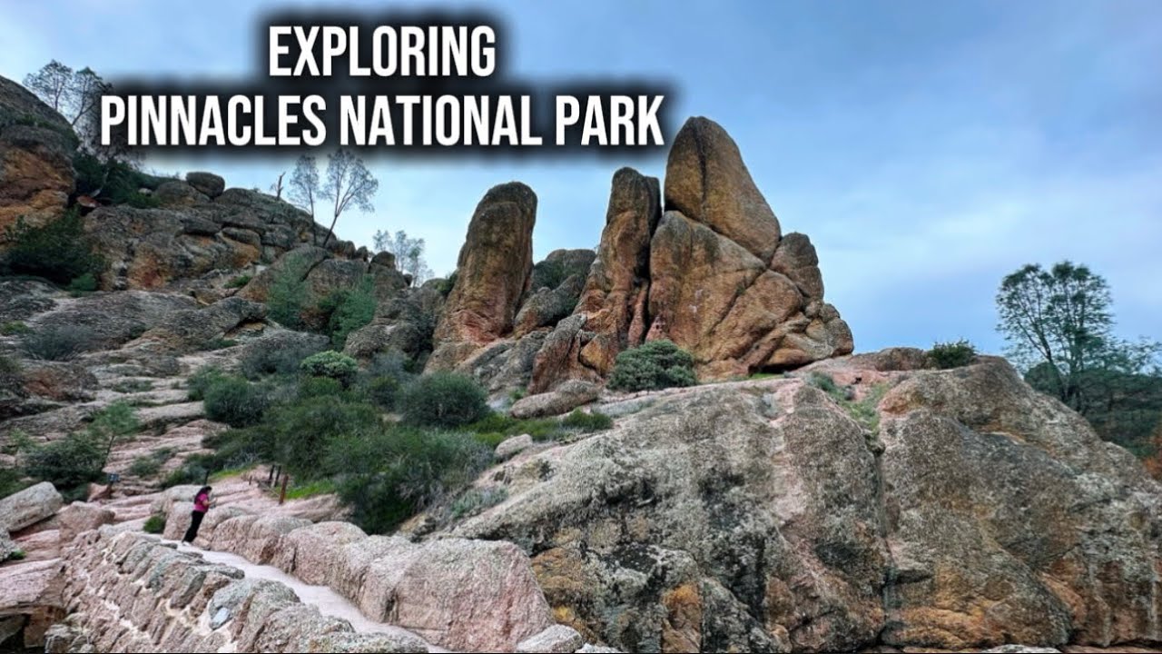 Exploring Pinnacles National Park, Central California
