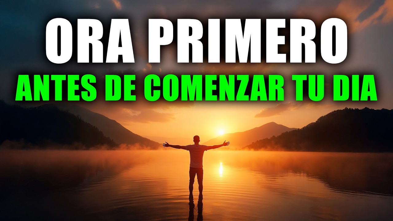 DALE GRACIAS A DIOS HOY 🙏 | Esta Oración de la Mañana Cambiará Tu Día
