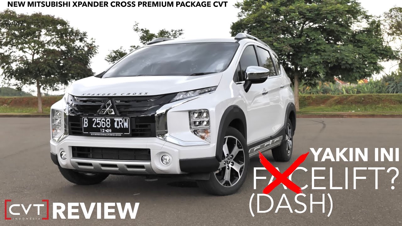 HARGA NAIK BANYAK BERUBAHNYA APA AJA YA? MITSUBISHI XPANDER CROSS FACELIFT INI? YAKIN INI FACELIFT??