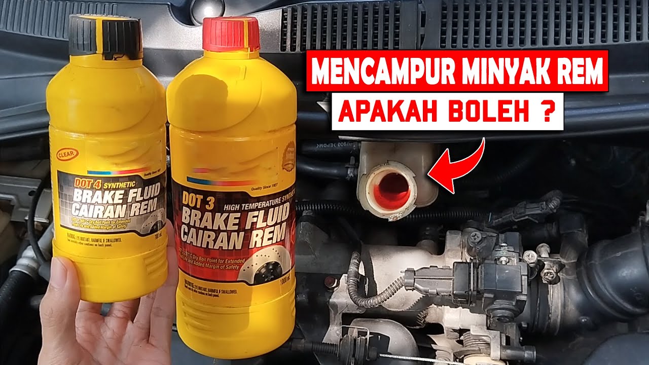 Bolehkan Mencampur Minyak Rem ?