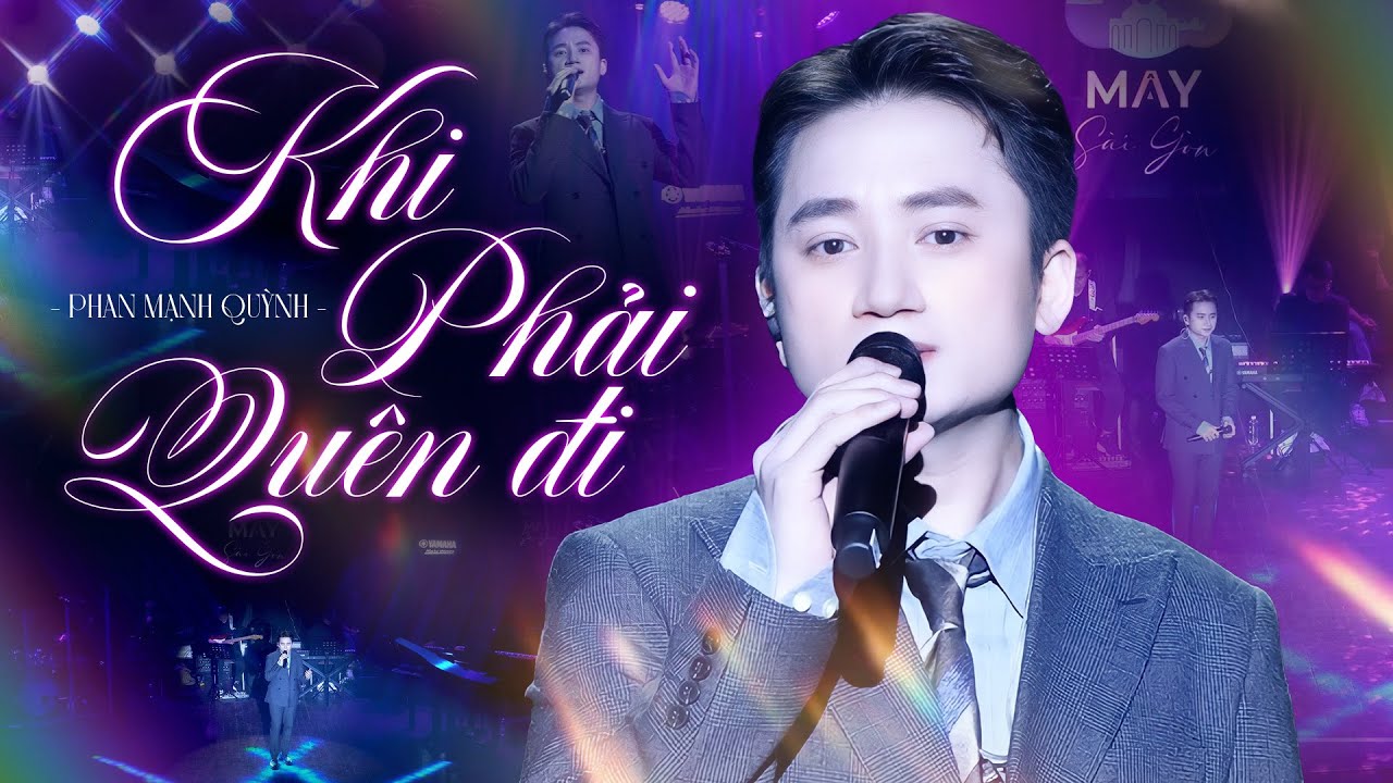 KHI PHẢI QUÊN ĐI - PHAN MẠNH QUỲNH Gây Nghiện Với Giọng Live Tự Sự Sâu Lắng | Playlist Hay Nhất 2025