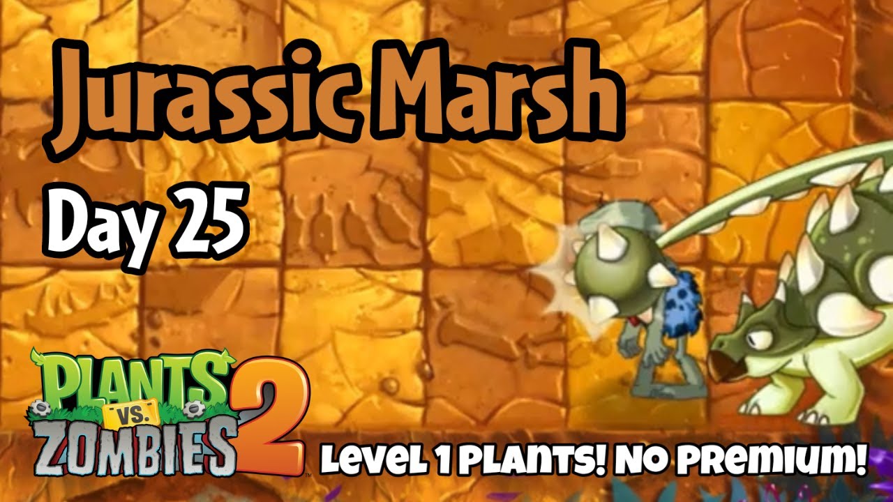 Plants vs Zombies 2 | Jurassic Marsh Day 25