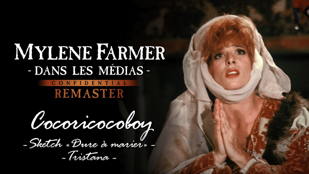 Mylène Farmer - Sketch / Tristana [Cocoricocoboy, TF1] (HD Remaster)