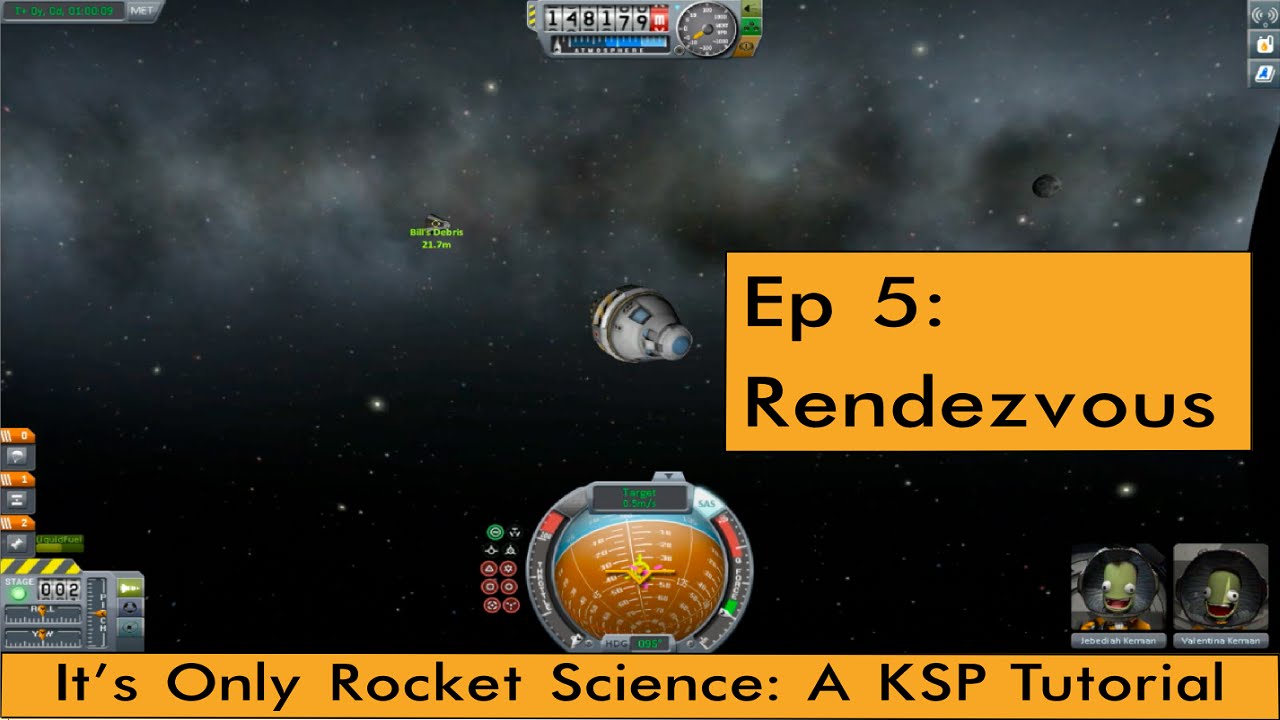 KSP Tutorials: Ep 5 - Basic Rendezvouses