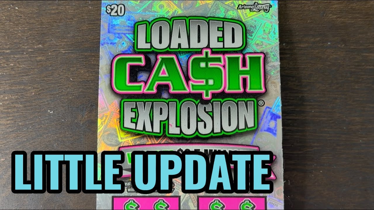 $20 LOADED CASH EXPLOSION! - Arizona Lottery