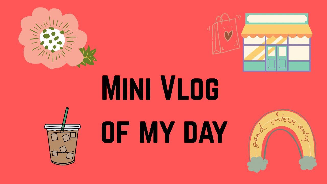 VLOG OF MY DAY😊