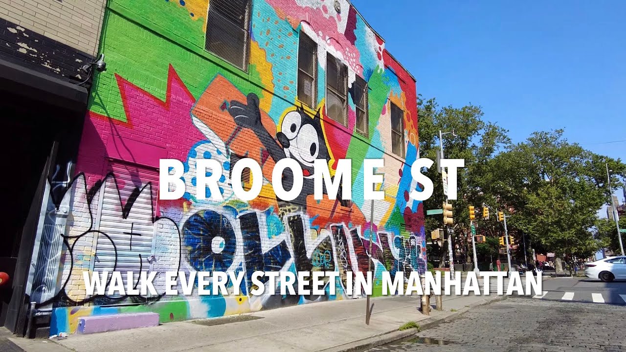 Walking Manhattan | Broome Street | SoHo