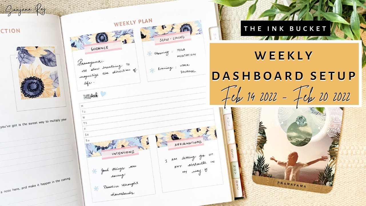 Weekly Dashboard Setup | Ink Bucket Weekly Planner Setup | Sanjana Raj