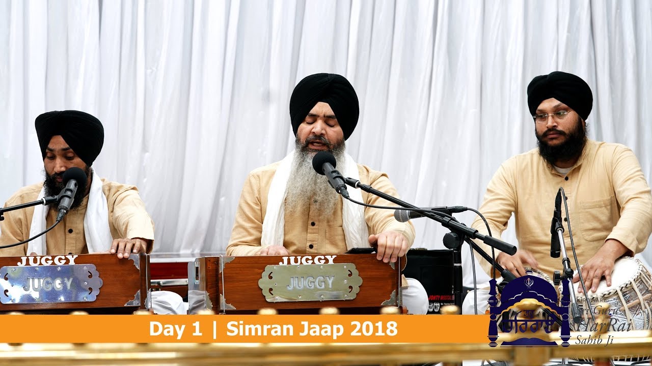 4K | Day 1 | Simran Jaap 2018 | Bhai Nirmal Singh Nagpuri | Gurdwara Guru Har Rai Sahib Ji