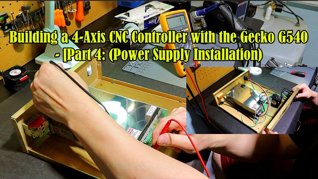 🔧 Building a 4-Axis CNC Controller with the Gecko G540 – [Part 4:Power Supply Installation]