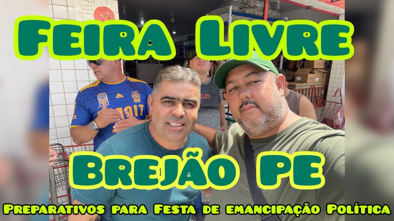 FEIRA LIVRE DE BREJÃO/FESTA DE  EMANCIPAÇÃO POLÍTICA #feira #festa #emancipation