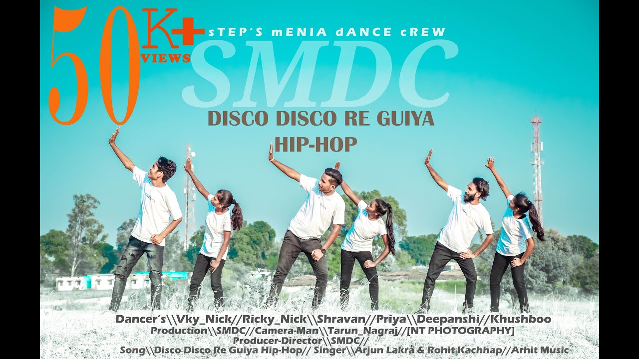 Disco Disco Re Guiya Hip-Hop\\Dance Video\\Step's Menia Dance Crew[SMDC]